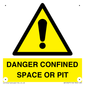 DANGER CONFINED SPACE OR PIT